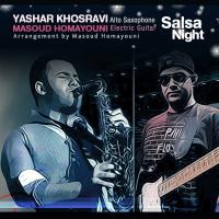 قطعه Salsa Night از مسعود همایونی و یاشار خسروی